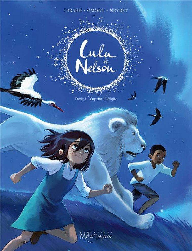 LULU ET NELSON T.1  -  CAP SUR L'AFRIQUE - NEYRET/GIRARD/OMONT - NC