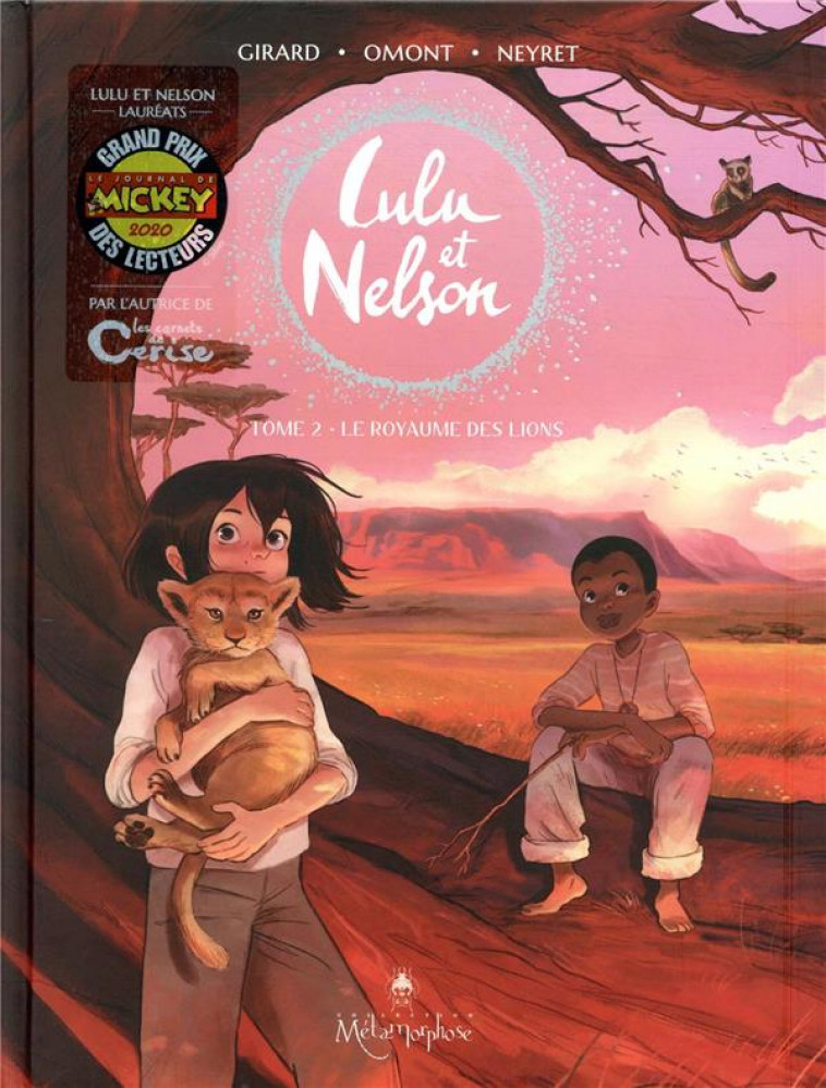 LULU ET NELSON T.2  -  LE ROYAUME DES LIONS - GIRARD/OMONT/NEYRET - Soleil Productions