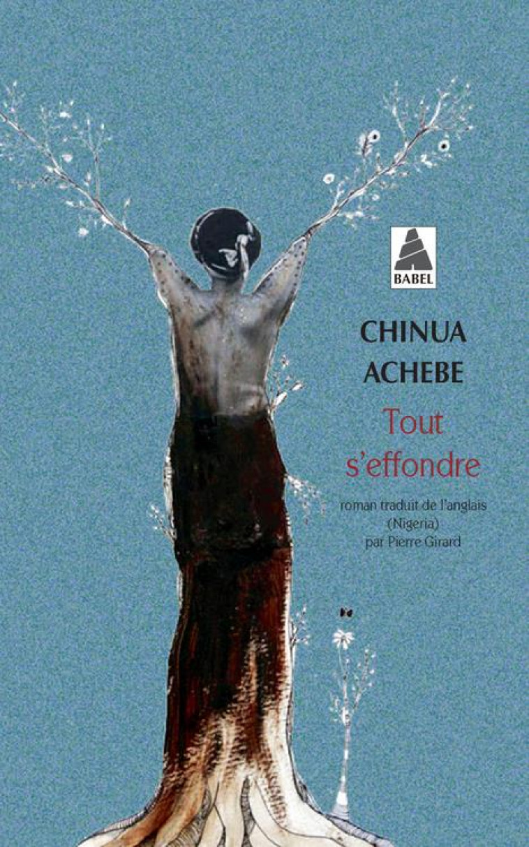 TOUT S'EFFONDRE - ACHEBE CHINUA - Actes Sud