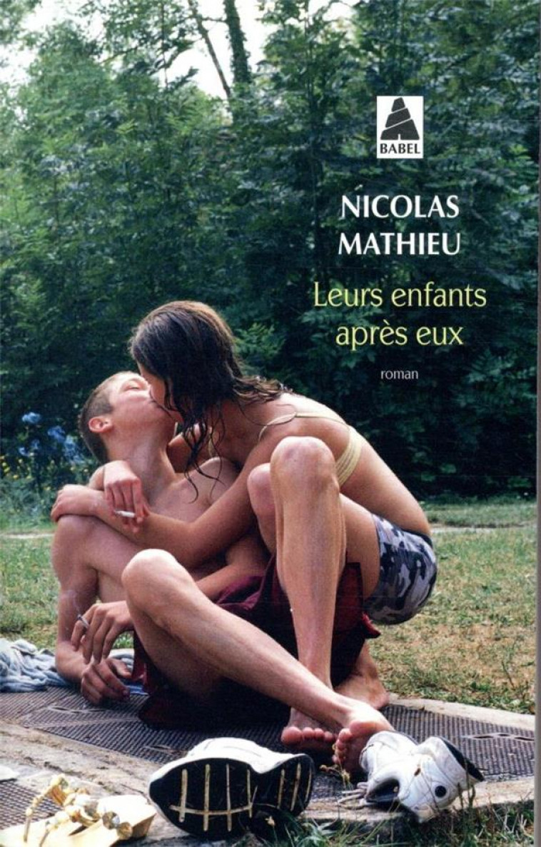 LEURS ENFANTS APRES EUX - MATHIEU NICOLAS - ACTES SUD