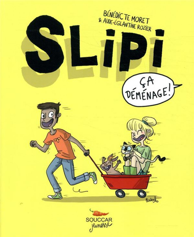 SLIPI  -  LE DEBUT POUR COMMENCER T.1 - MORET BENEDICTE - THIERRY SOUCCAR