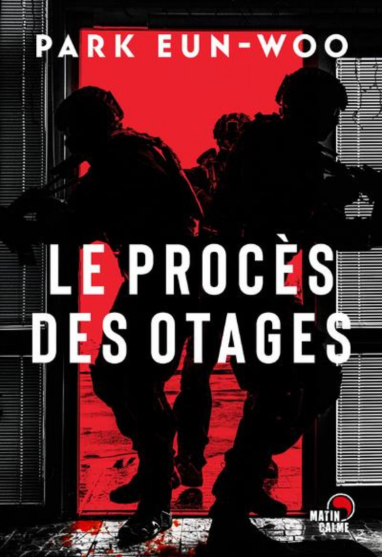 LE PROCES DES OTAGES - PARK EUN-WOO - BOOKS ON DEMAND