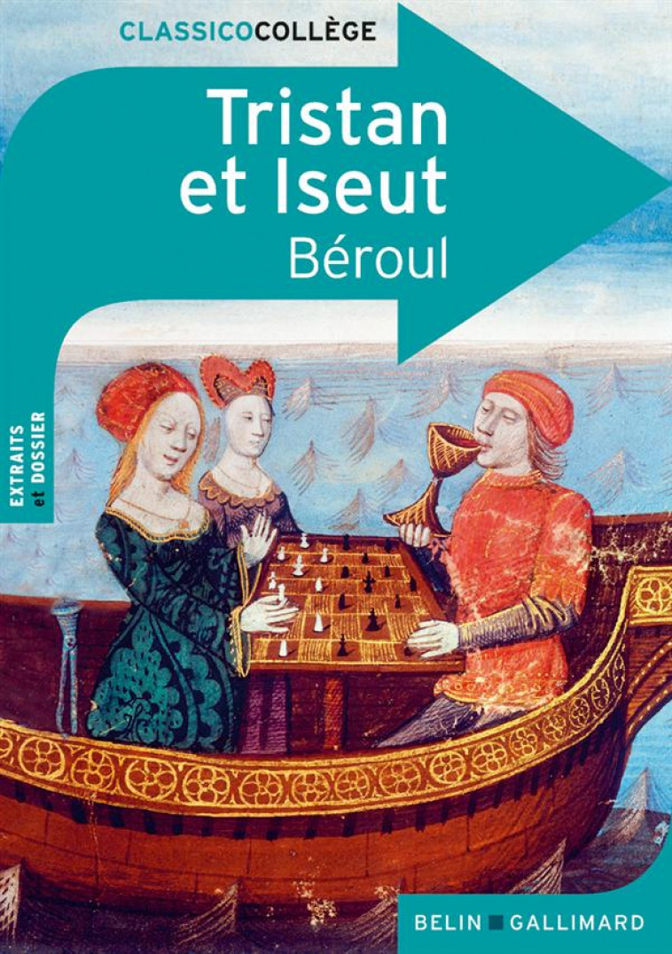 TRISTAN ET ISEUT - BEROUL - BELIN