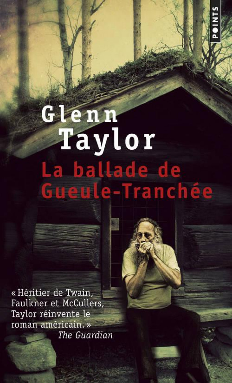 LA BALLADE DE GUEULE-TRANCHEE - TAYLOR GLENN - POINTS