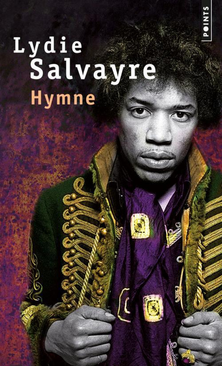 HYMNE - SALVAYRE LYDIE - POINTS