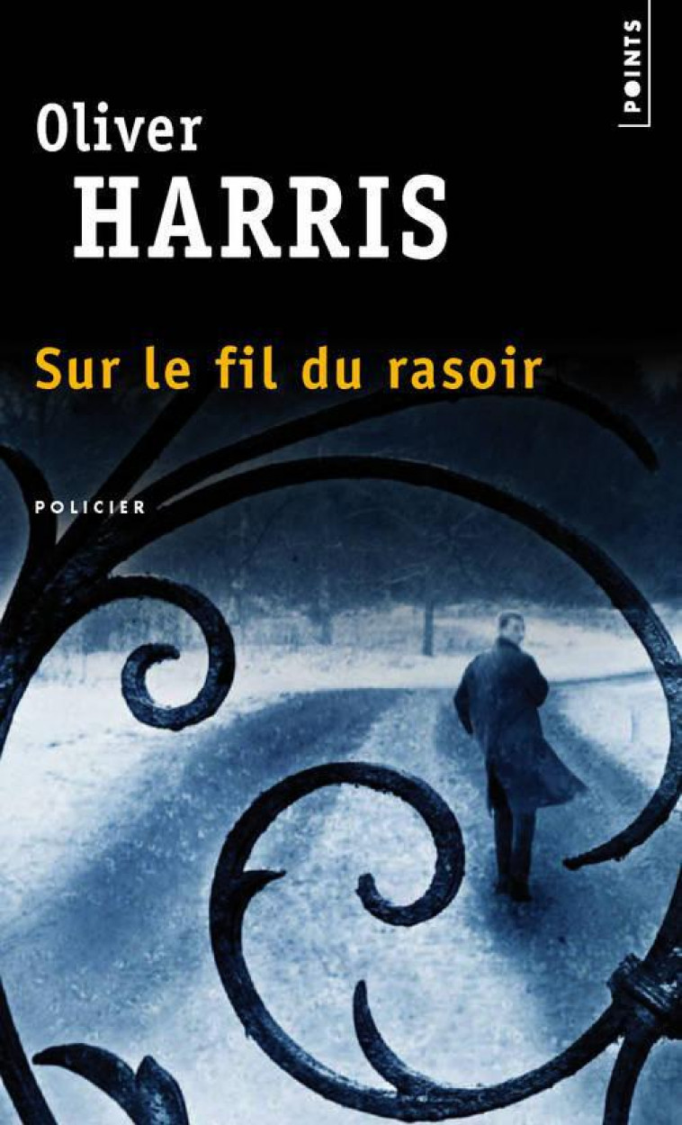 SUR LE FIL DU RASOIR - HARRIS OLIVER - Points