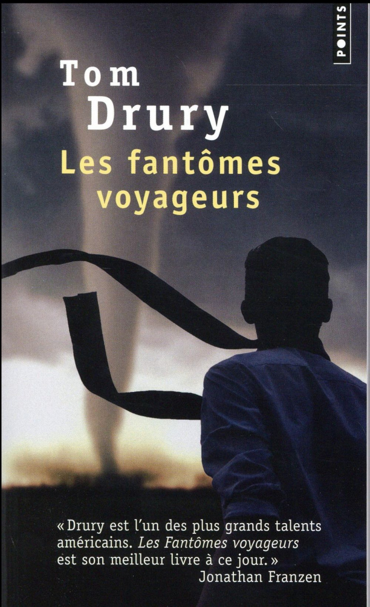 LES FANTOMES VOYAGEURS - DRURY TOM - Points