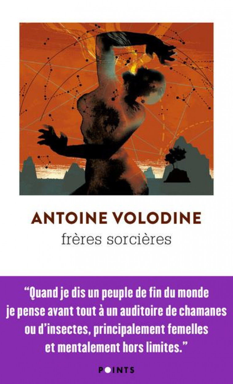 FRERES SORCIERES - VOLODINE ANTOINE - POINTS