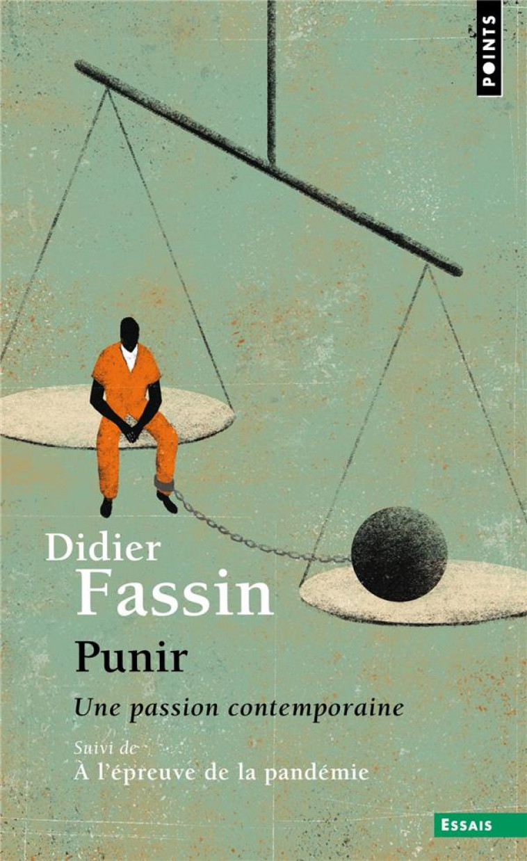 PUNIR  -  UNE PASSION CONTEMPORAINE - FASSIN DIDIER - POINTS