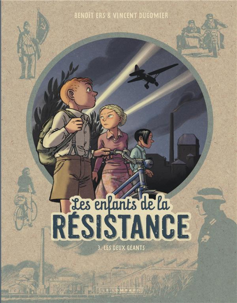 LES ENFANTS DE LA RESISTANCE T.3  -  LES DEUX GEANTS - ERS/DUGOMIER - Le Lombard