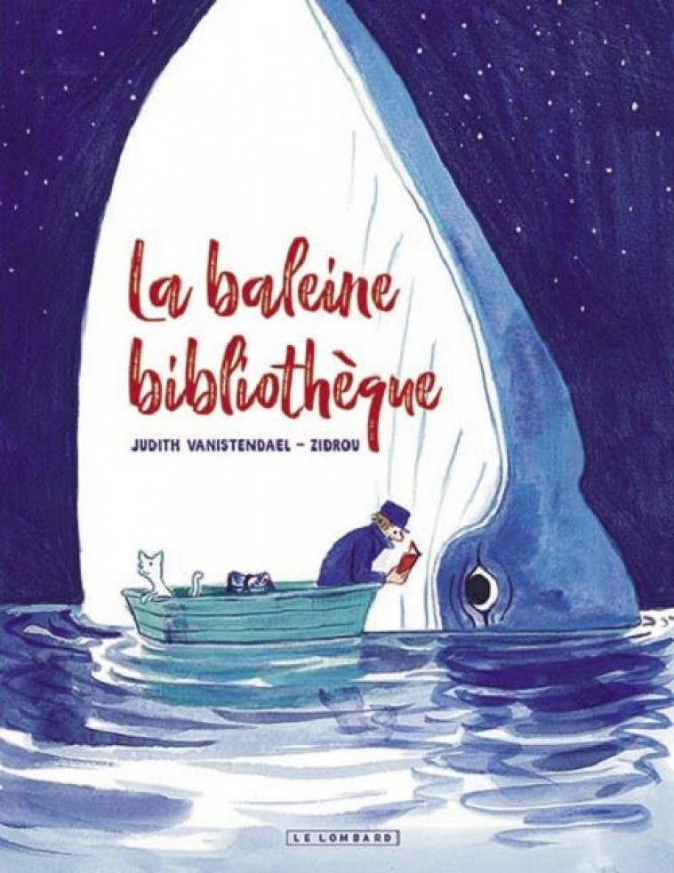 LA BALEINE BIBLIOTHEQUE - ZIDROU - LOMBARD