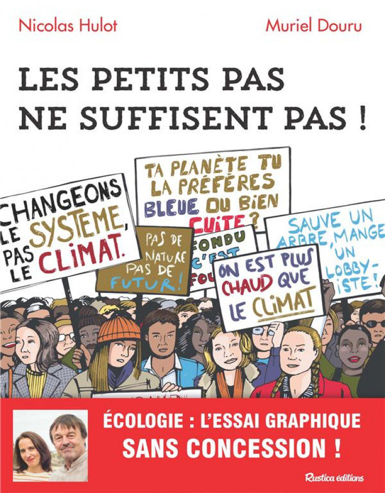 LES PETITS PAS NE SUFFISENT PAS ! - HULOT/DOURU - RUSTICA