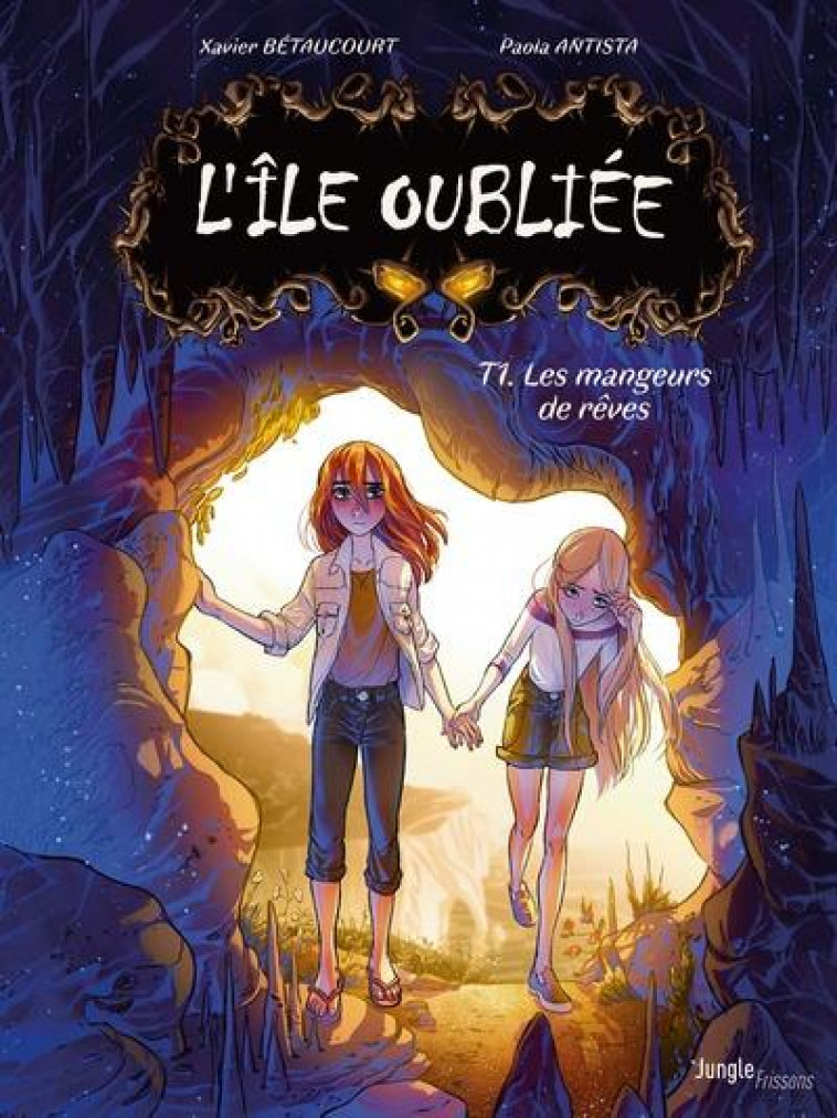 L'ILE OUBLIEE T.1  -  LES MANGEURS DE REVES - BETAUCOURT/ANTISTA - CASTERMAN