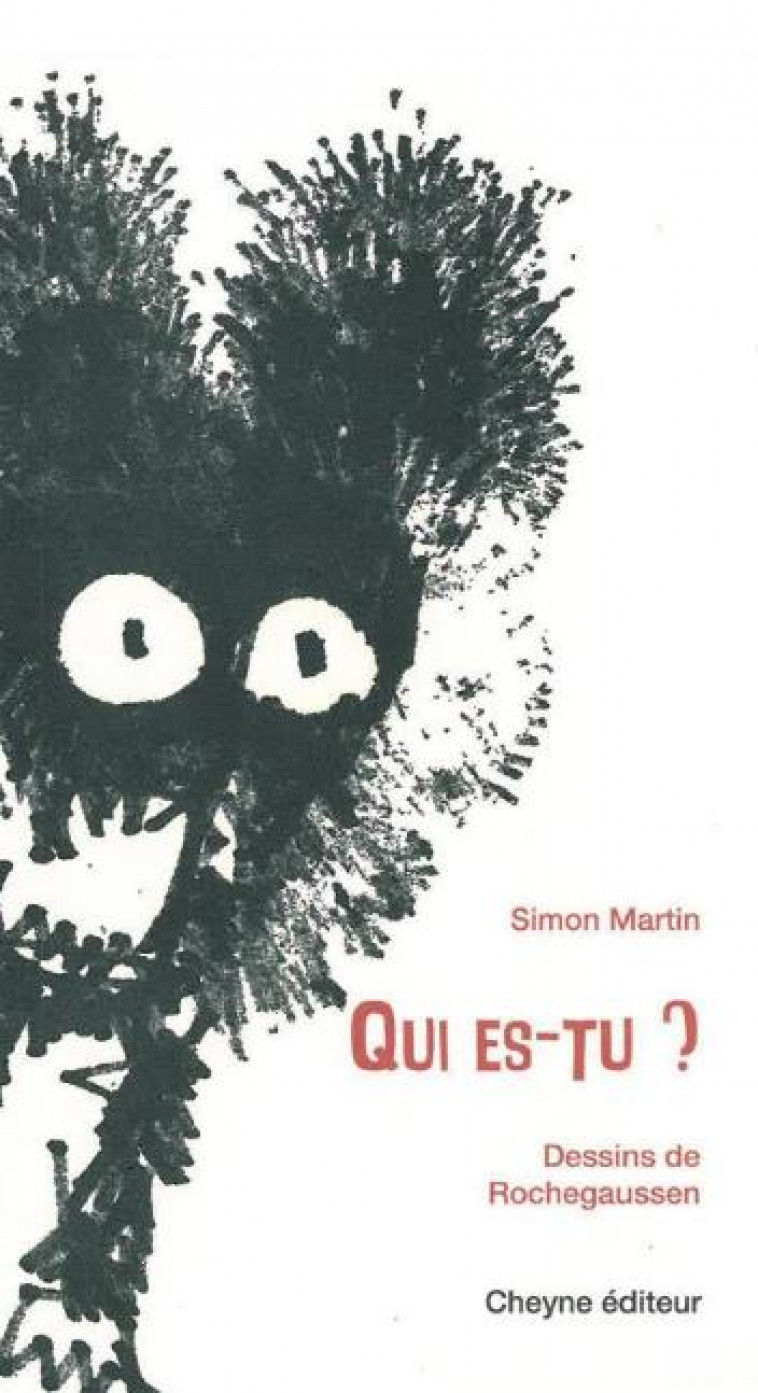 QUI ES-TU ? - MARTIN SIMON - Cheyne