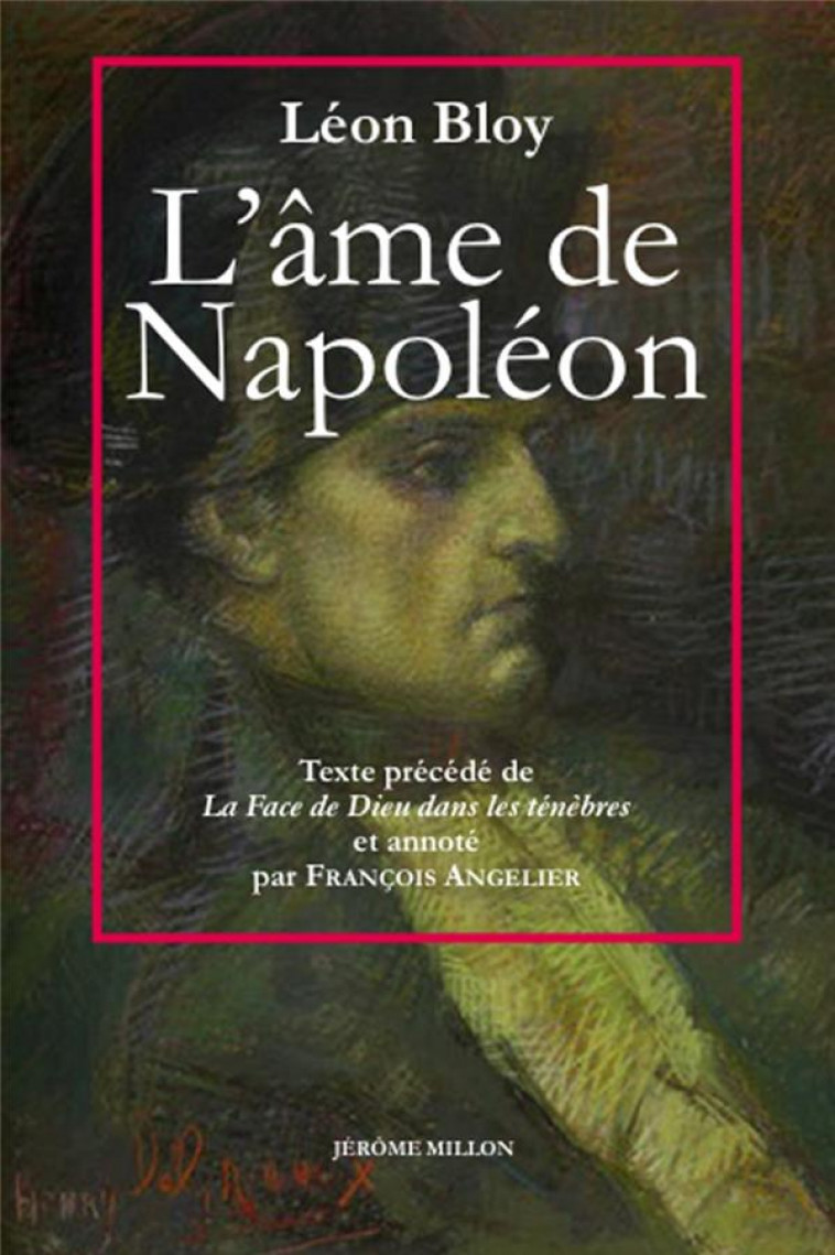 L'AME DE NAPOLEON - BLOY/ANGELIER - MILLON