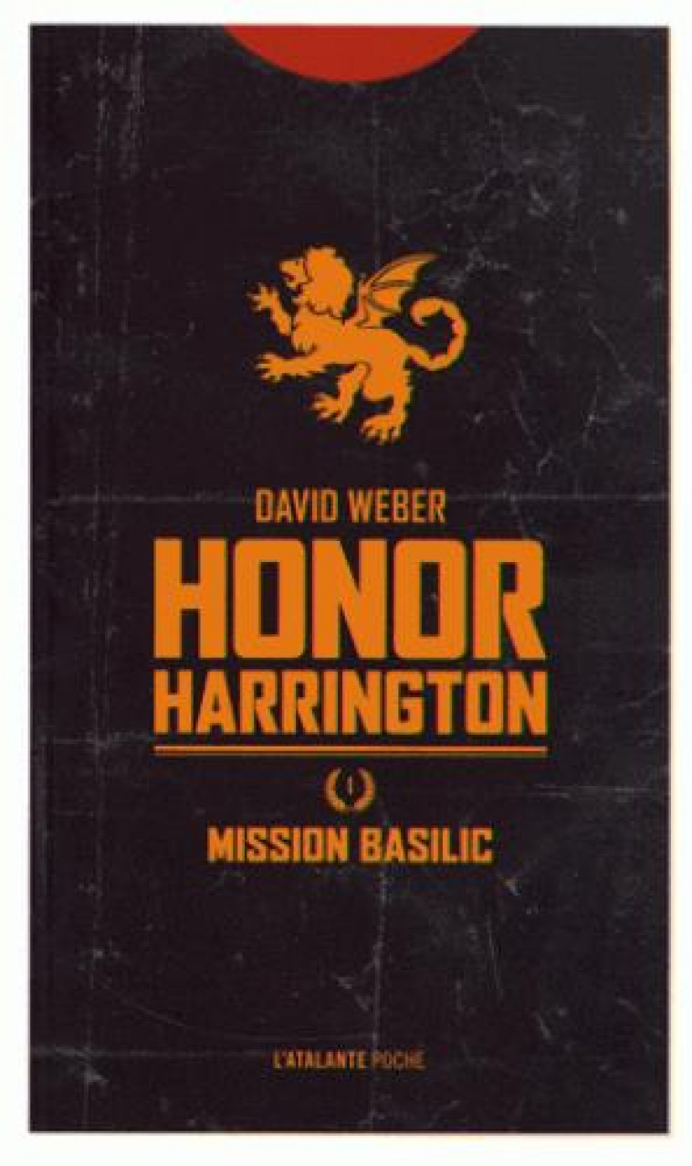 HONOR HARRINGTON T.1  -  MISSION BASILIC - WEBER DAVID - Atalante