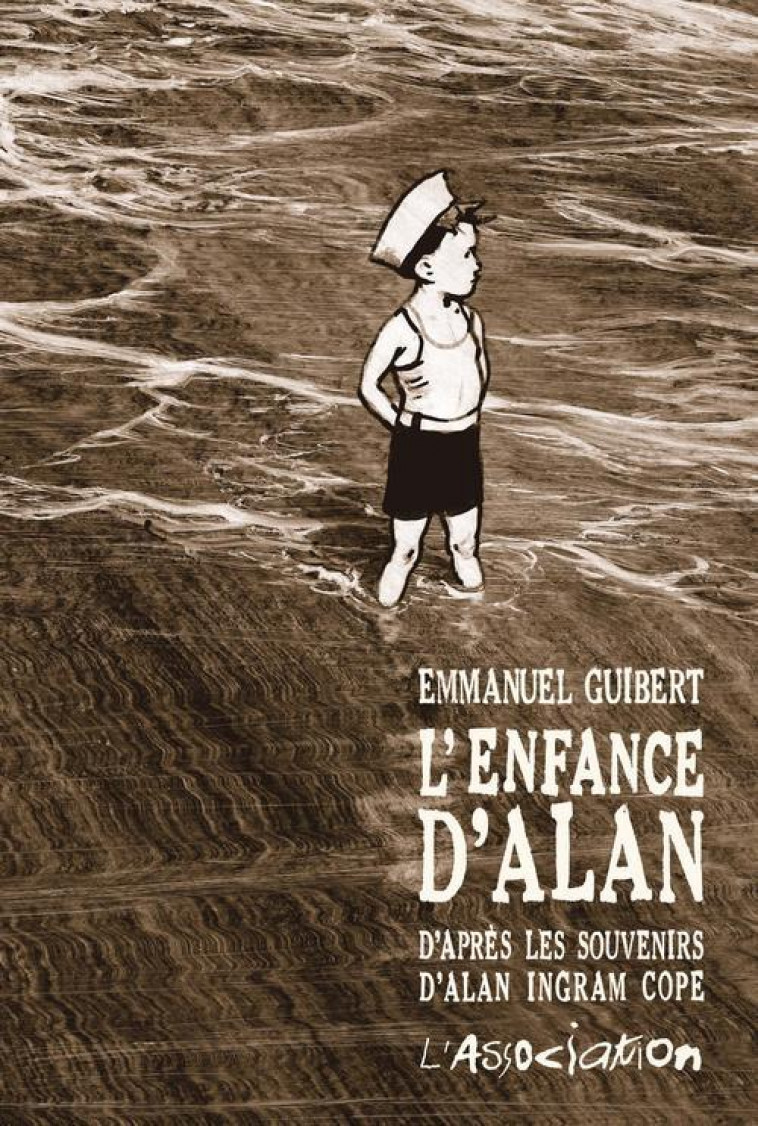 L'ENFANCE D'ALAN - GUIBERT EMMANUEL - JC MENU