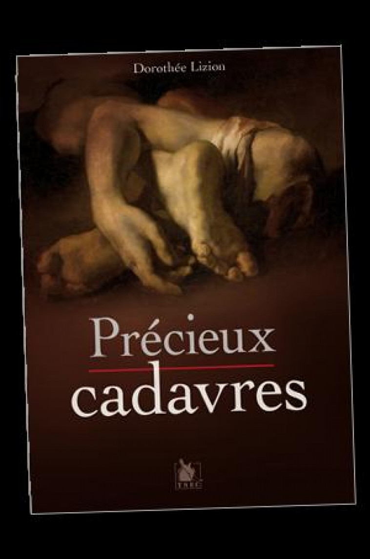 PRECIEUX CADAVRES - LIZION DOROTHEE - YSEC