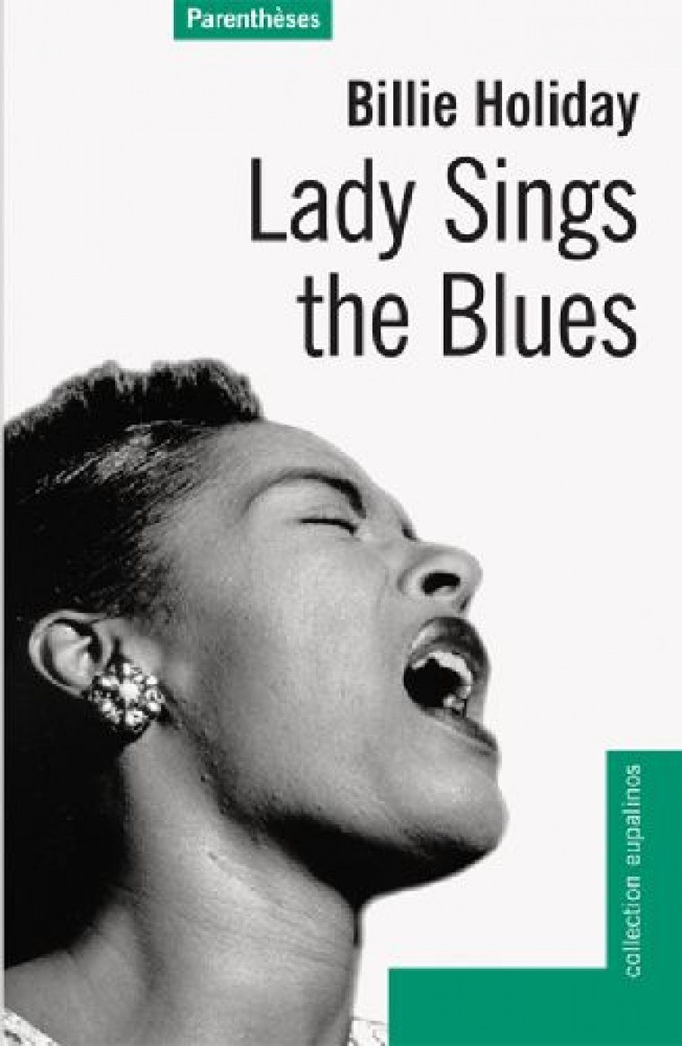 LADY SINGS THE BLUES - HOLIDAY BILLIE - PARENTHESES