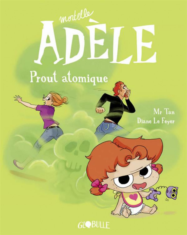 MORTELLE ADELE T.14  -  PROUT ATOMIQUE - M. TAN/LE FEYER - TOURBILLON