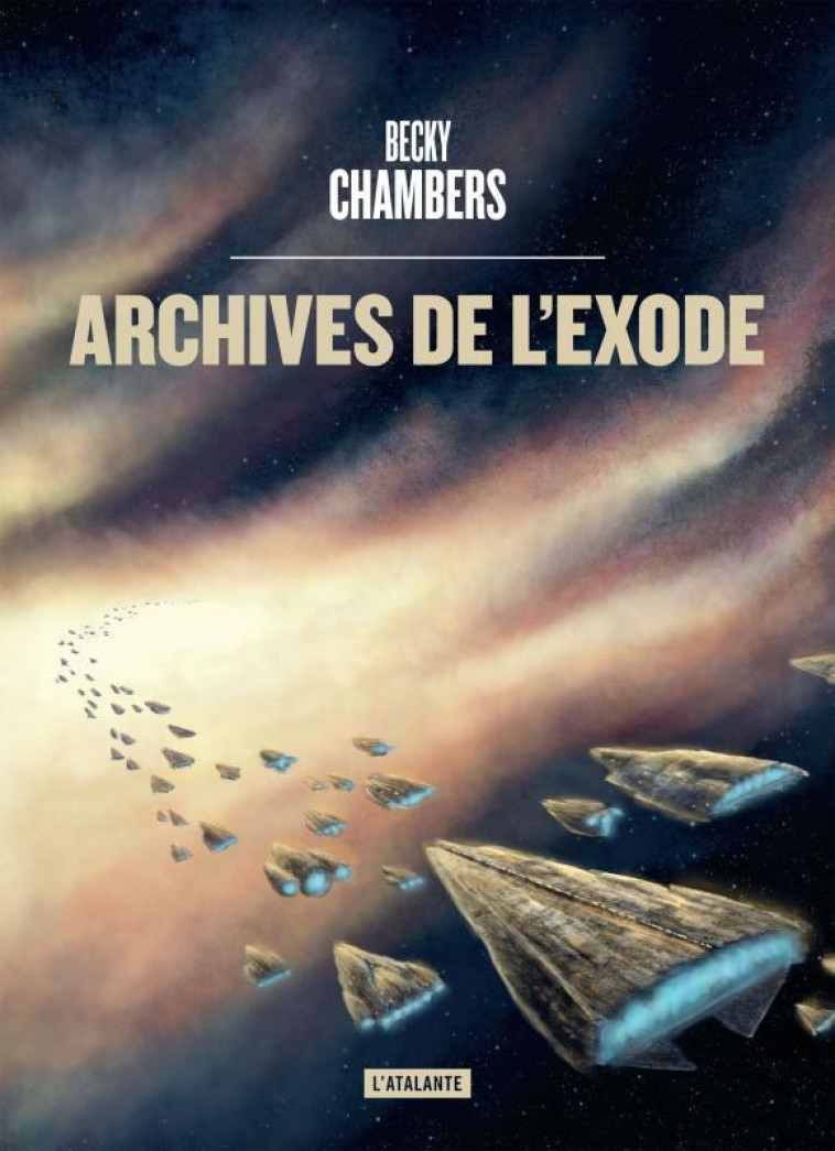 ARCHIVES DE L'EXODE - CHAMBERS BECKY - ATALANTE