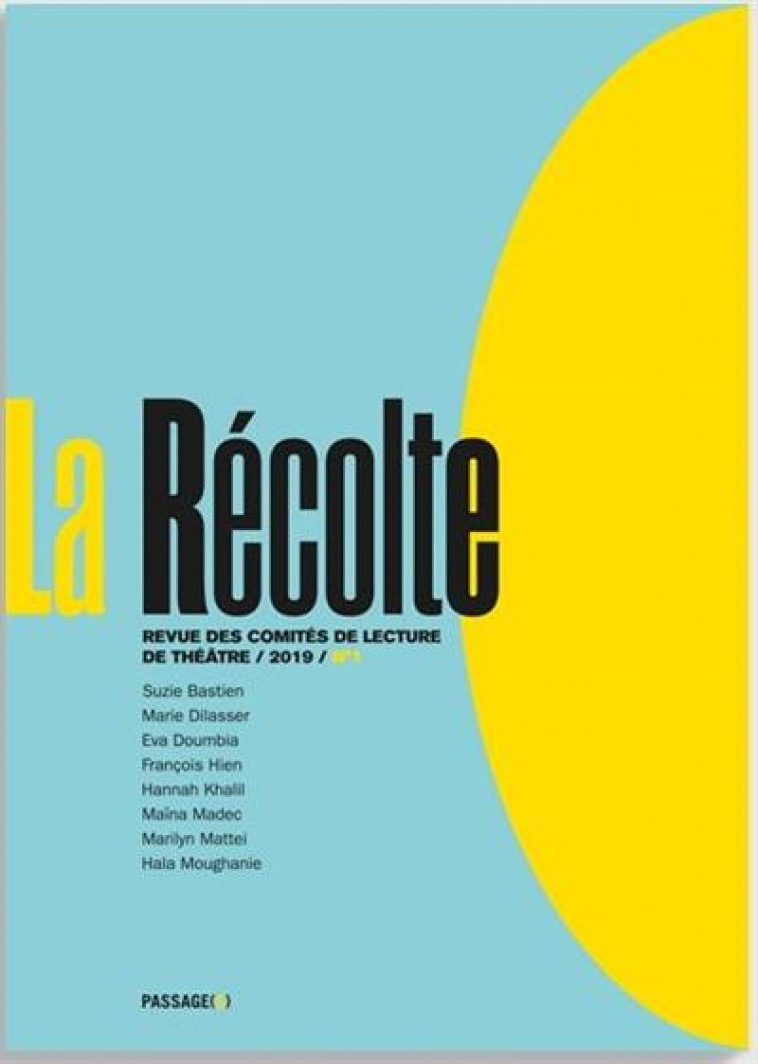 LA RECOLTE T.1 - COLLECTIF - PASSAGES CAEN