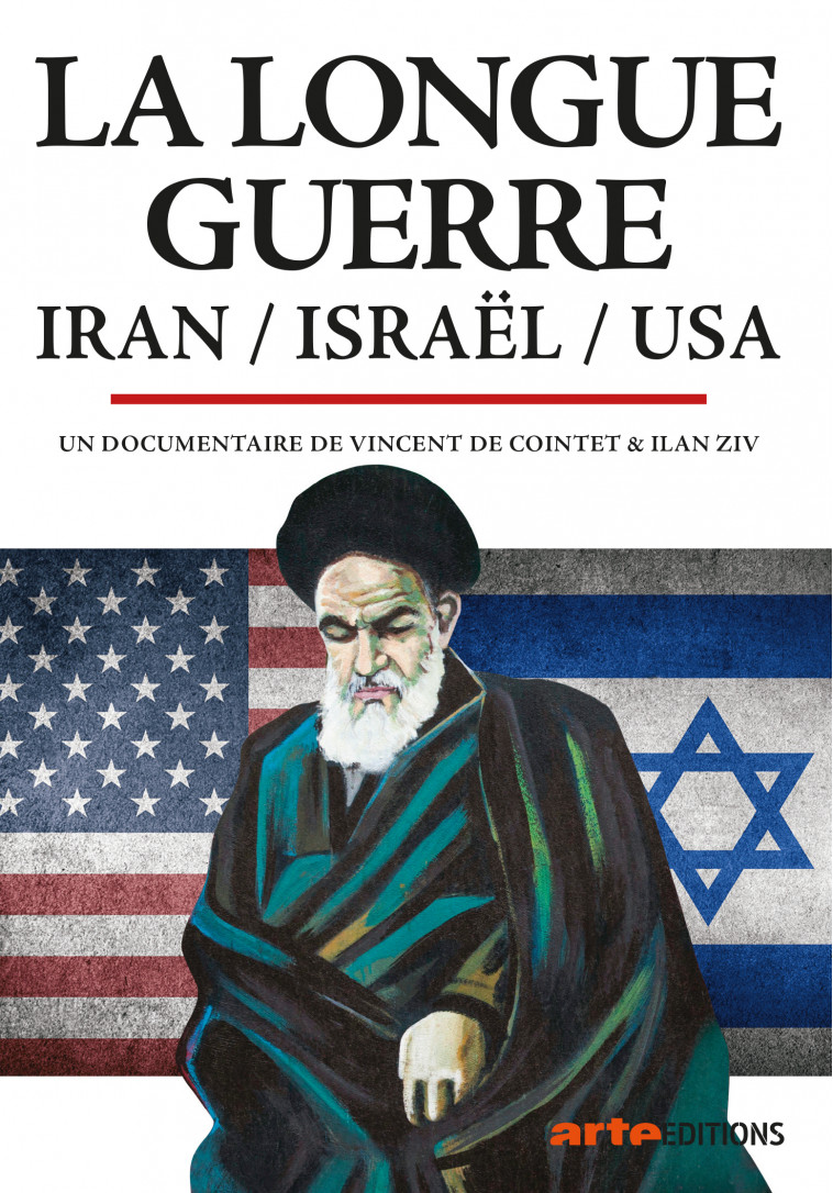 LONGUE GUERRE, IRAN, ISRAEL, USA (LA) - DVD -  Cointet Vincent - ARTE