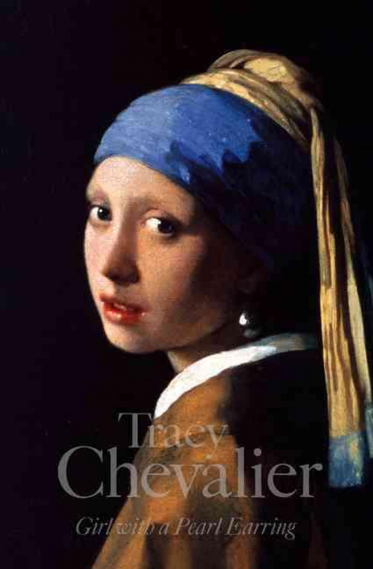 GIRL WITH A PEARL EARRING - CHEVALIER, TRACY - HARPER COLLINS