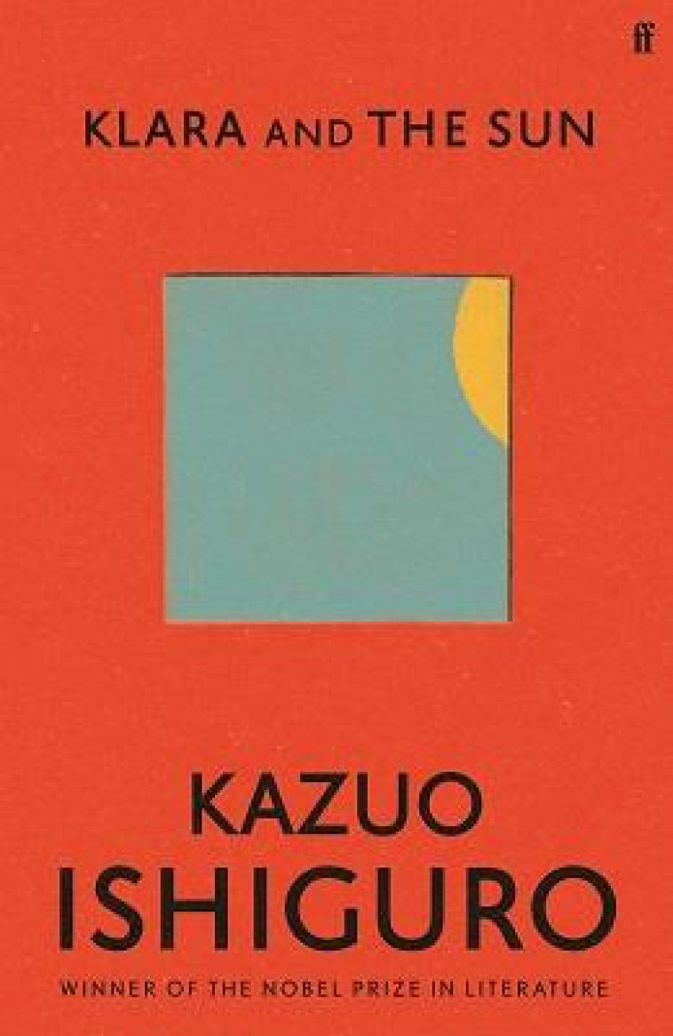 KLARA AND THE SUN - ISHIGURO, KAZUO - NC