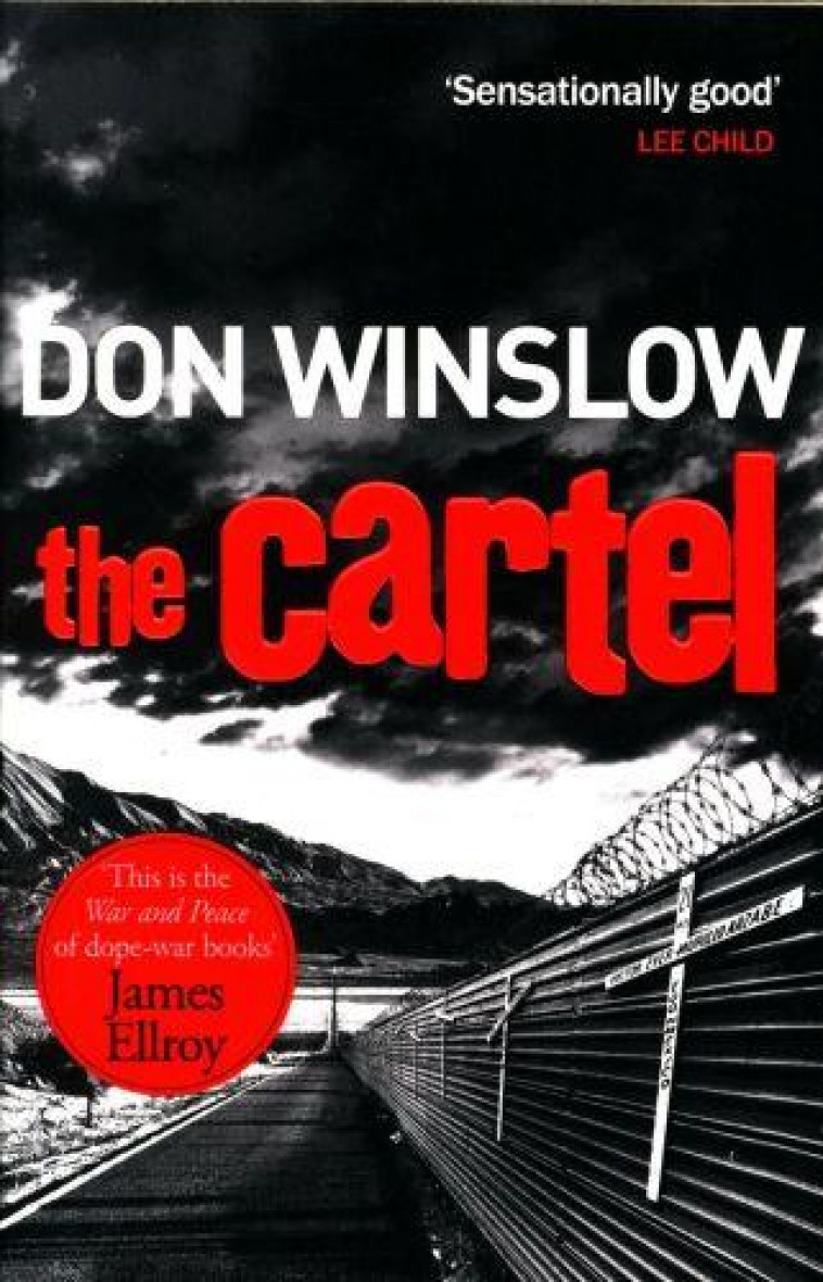 THE CARTEL - WINSLOW, DON - NC