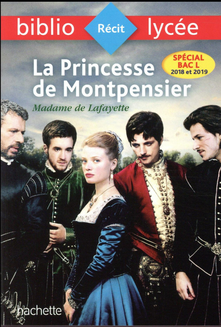 LA PRINCESSE DE MONTPENSIER - LAFAYETTE/BREMOND - HACHETTE