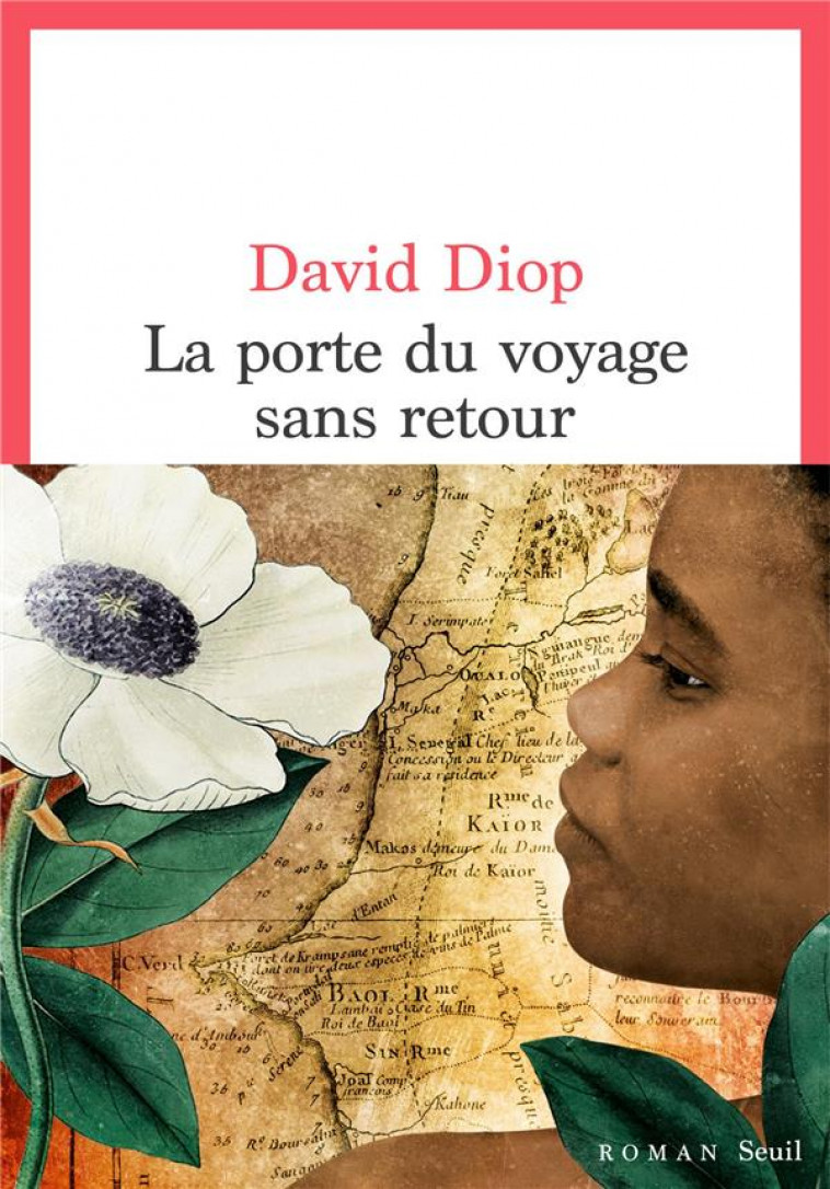 LA PORTE DU VOYAGE SANS RETOUR - DIOP DAVID - SEUIL