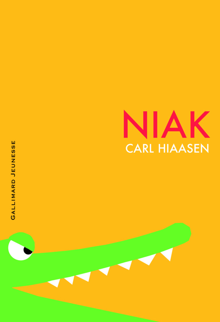 NIAK - Carl Hiaasen - GALLIMARD JEUNE