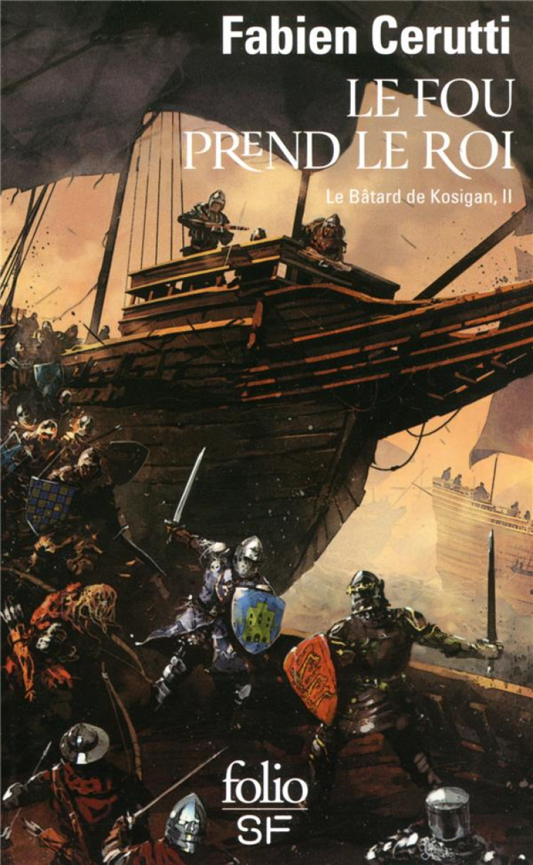 LE BATARD DE KOSIGAN T.2  -  LE FOU PREND LE ROI - CERUTTI FABIEN - GALLIMARD