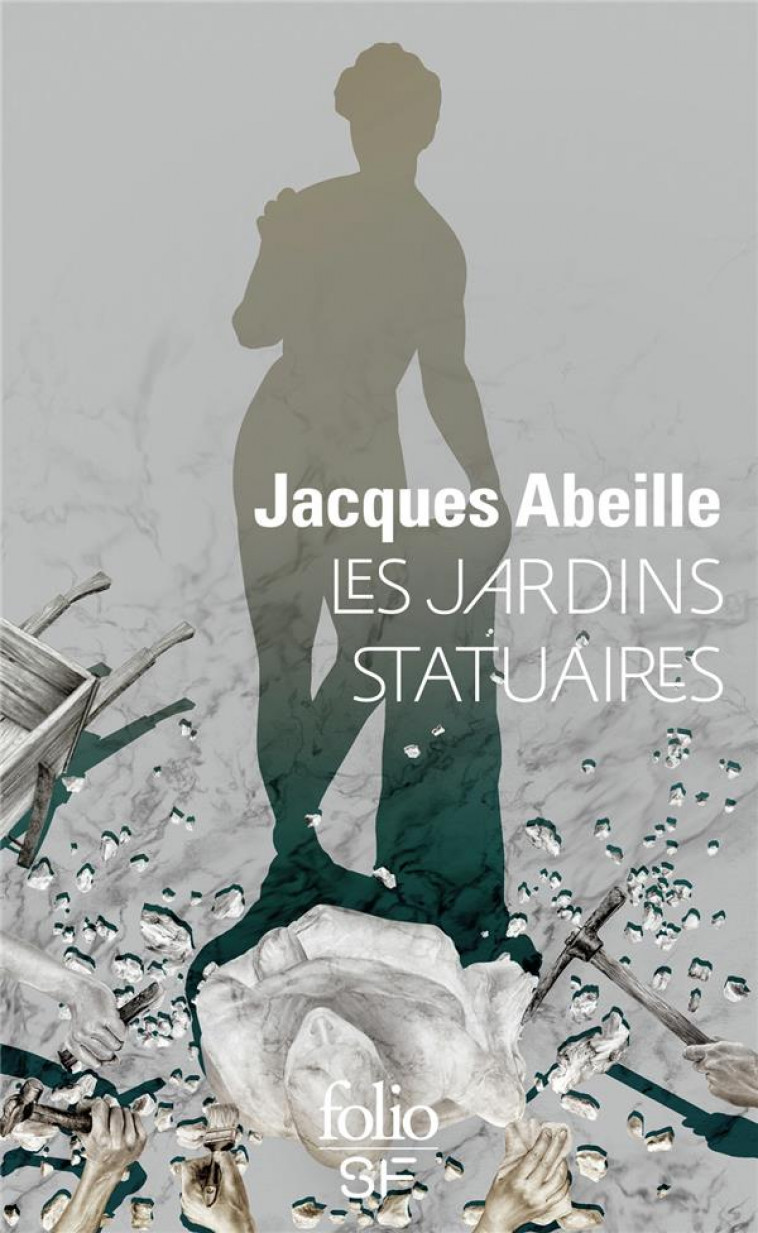 LES JARDINS STATUAIRES - ABEILLE JACQUES - GALLIMARD