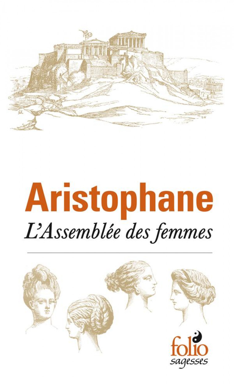 L'ASSEMBLEE DES FEMMES - ARISTOPHANE - GALLIMARD