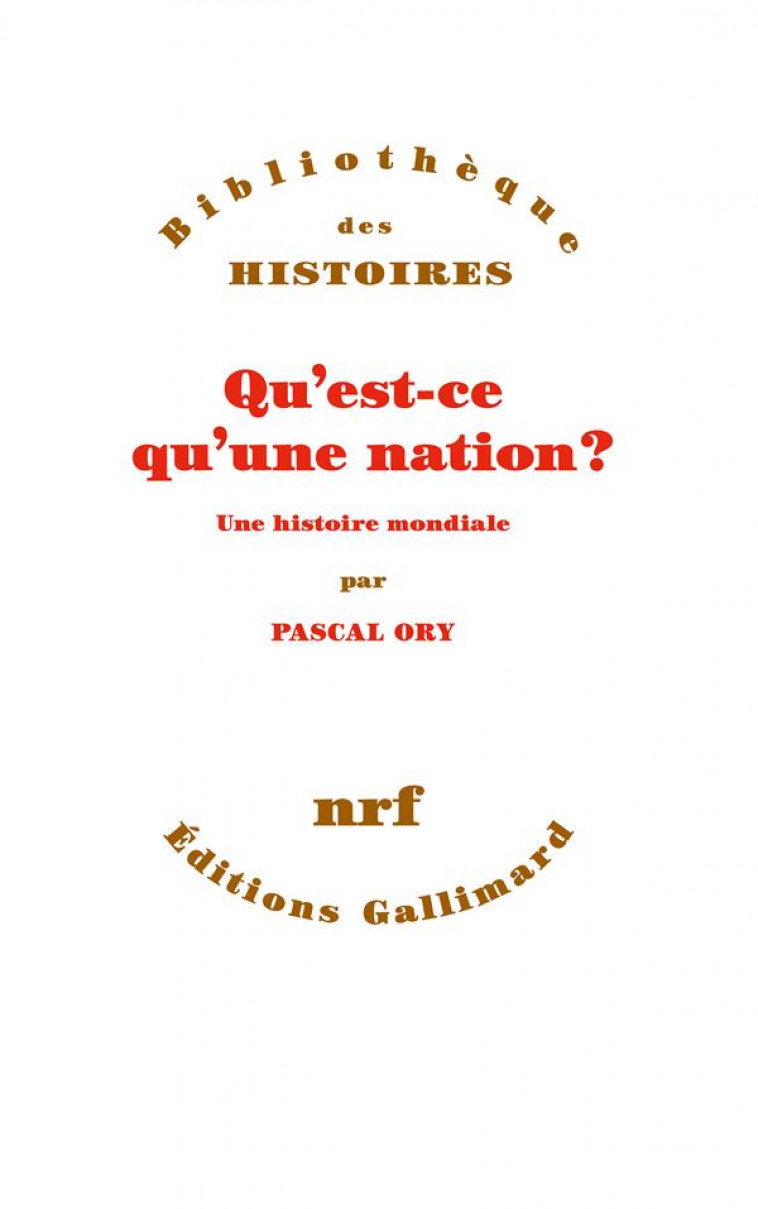 QU'EST-CE QU'UNE NATION ? - ORY PASCAL - GALLIMARD