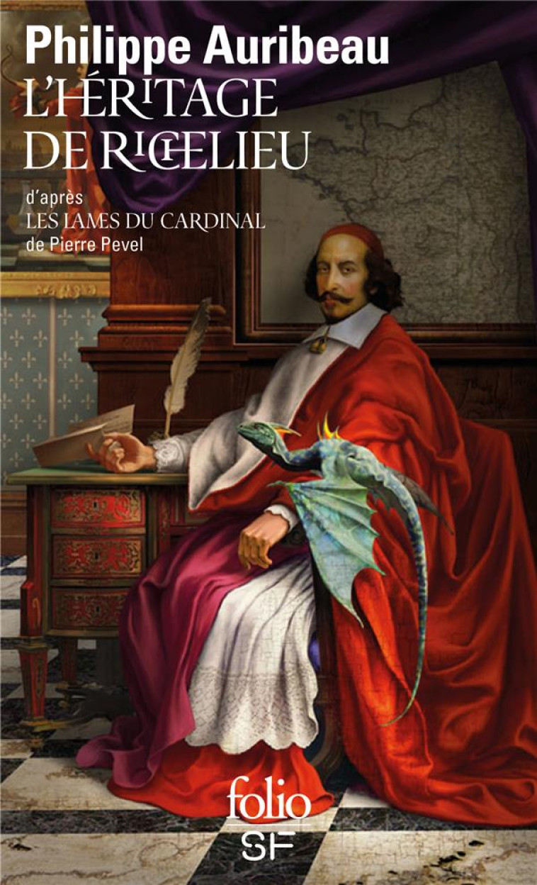 L'HERITAGE DE RICHELIEU  -  D'APRES LES LAMES DU CARDINAL, DE PIERRE PEVEL - AURIBEAU PHILIPPE - GALLIMARD