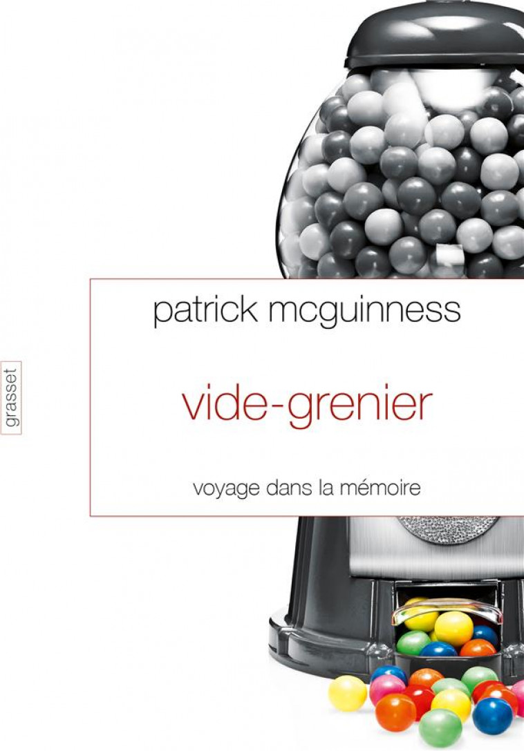 VIDE-GRENIER - MCGUINNESS PATRICK - Grasset