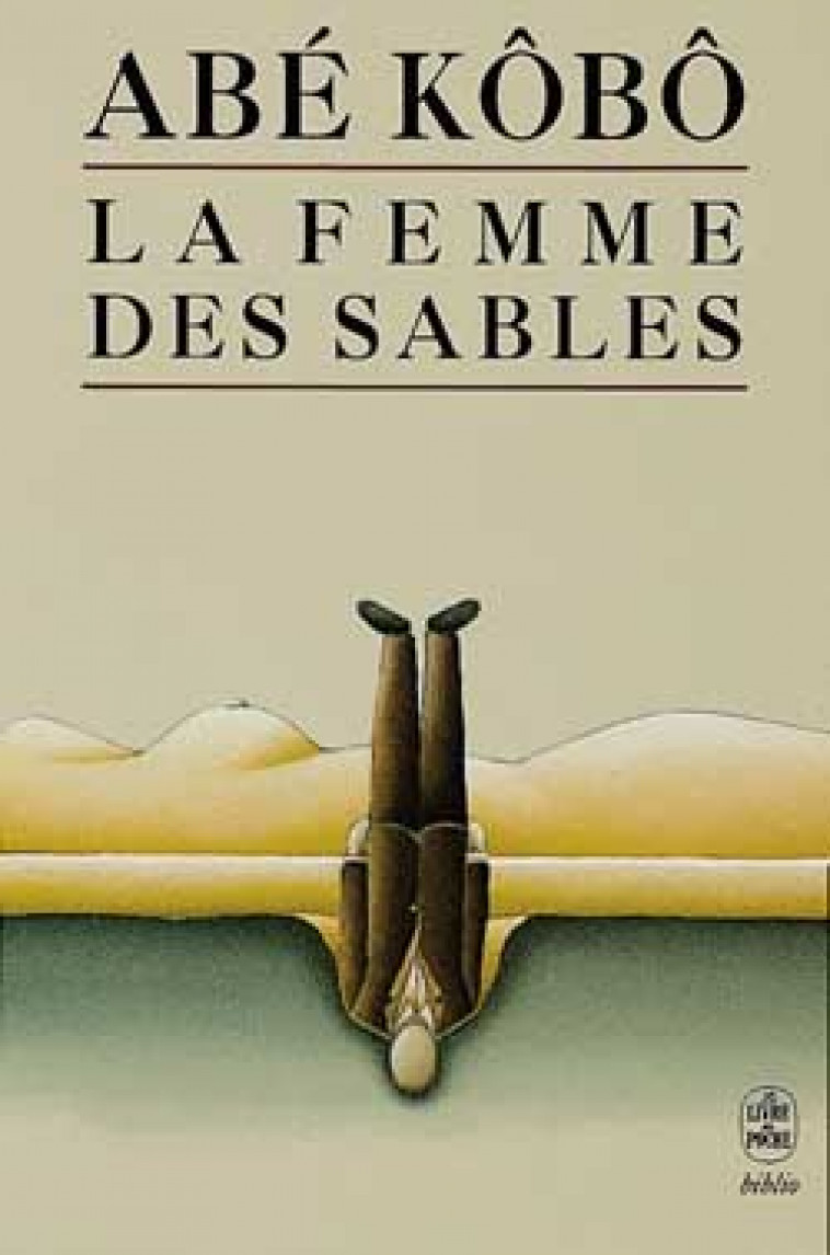 LA FEMME DES SABLES - ABE KOBO - LGF/Livre de Poche