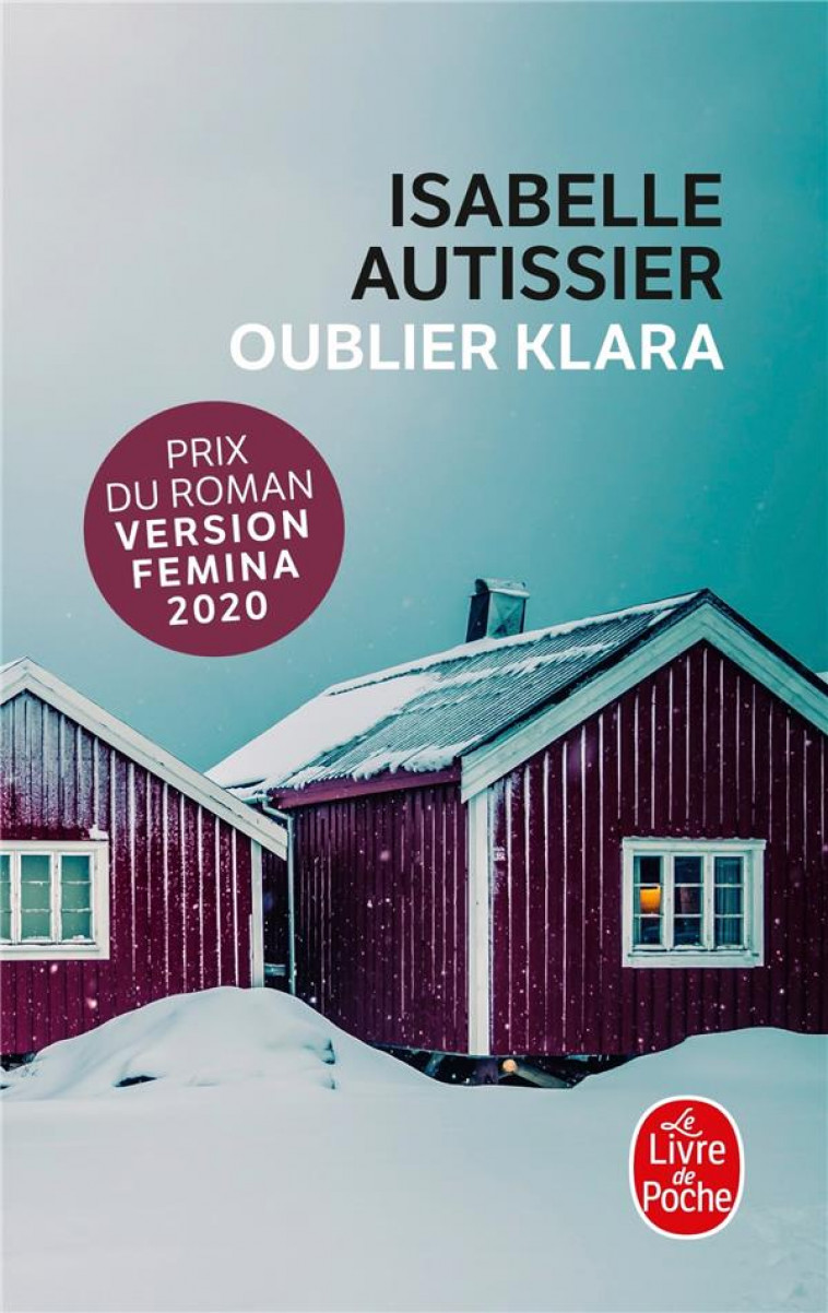 OUBLIER KLARA - AUTISSIER ISABELLE - LGF/Livre de Poche