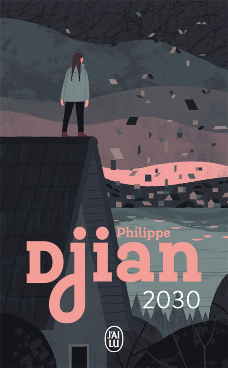 2030 - DJIAN PHILIPPE - J'AI LU
