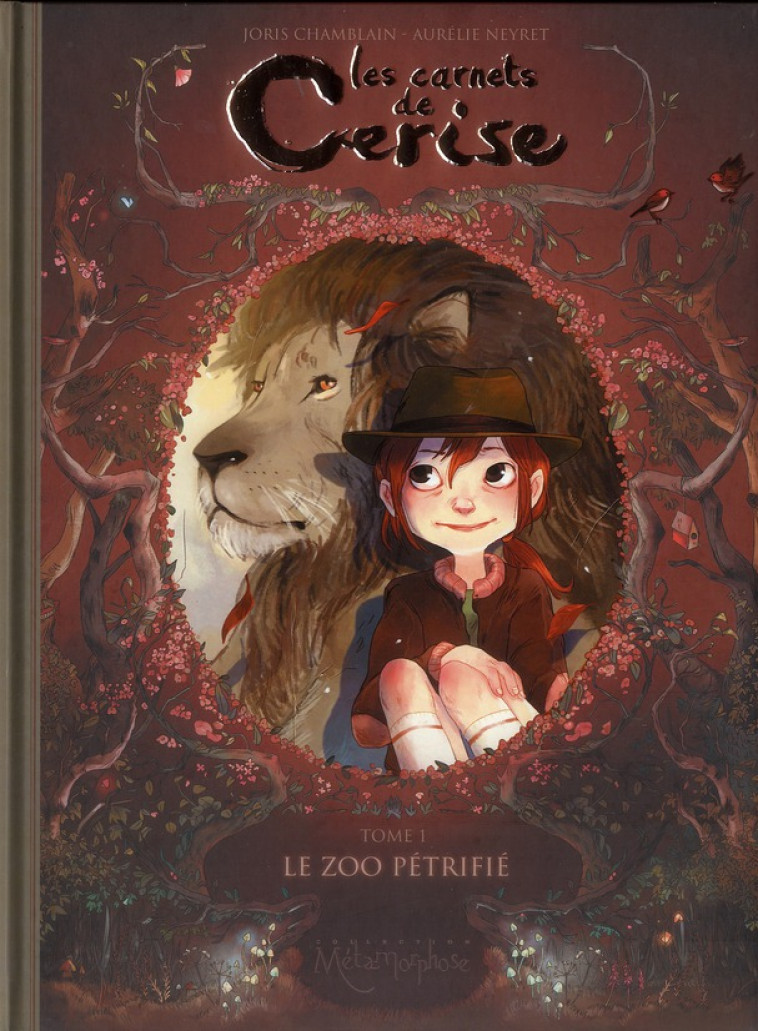 LES CARNETS DE CERISE T.1  -  LE ZOO PETRIFIE - CHAMBLAIN/NEYRET - Soleil Productions