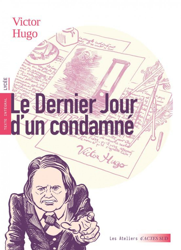 LE DERNIER JOUR D'UN CONDAMNE - HUGO/HUREAU/GABISON - ACTES SUD