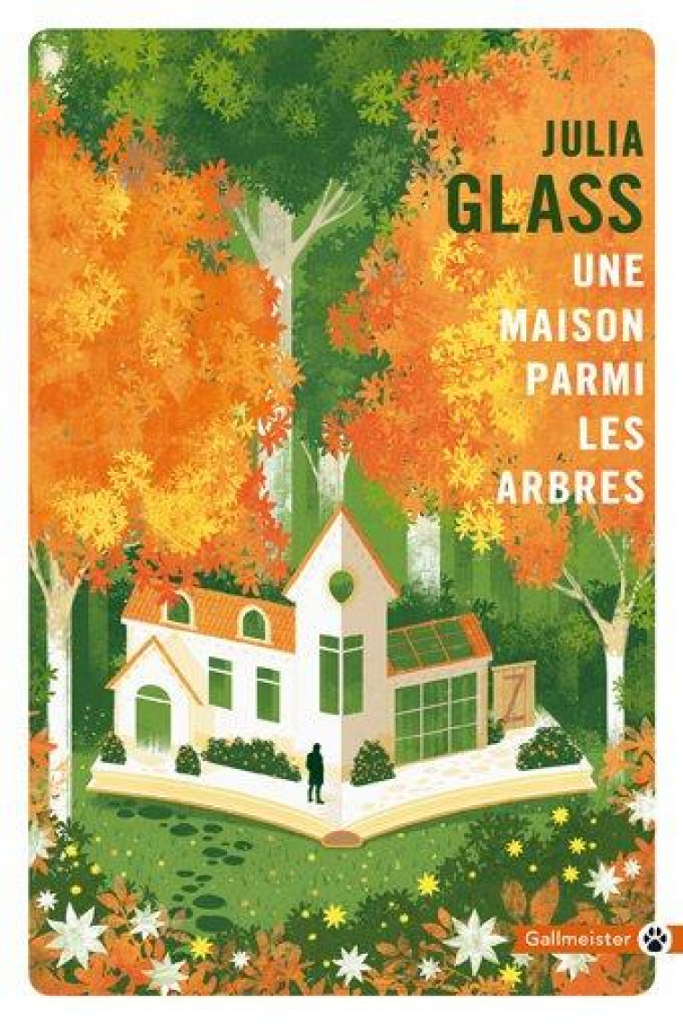 UNE MAISON PARMI LES ARBRES - GLASS JULIA - GALLMEISTER