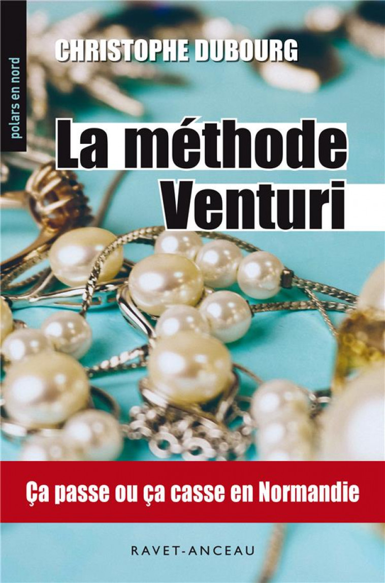 LA METHODE VENTURI - CHRISTOPHE DUBOURG - RAVET-ANCEAU