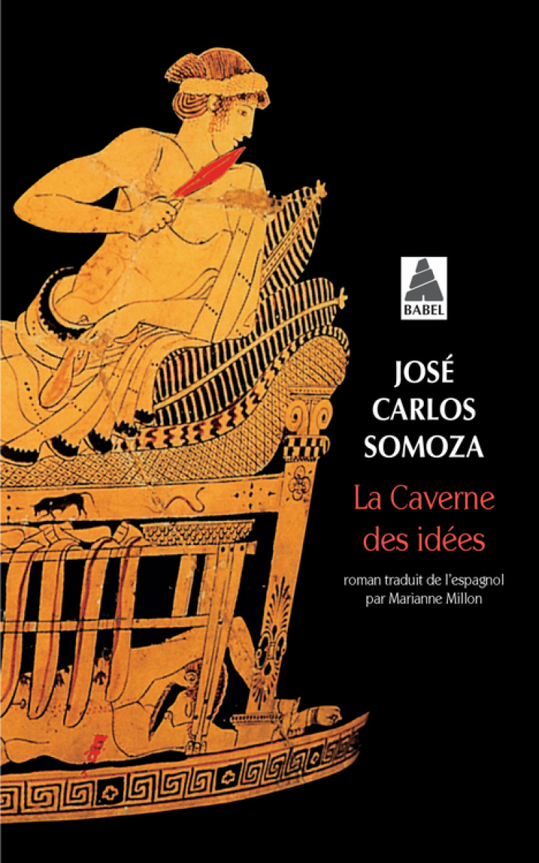 La caverne des idées - José Carlos Somoza - ACTES SUD