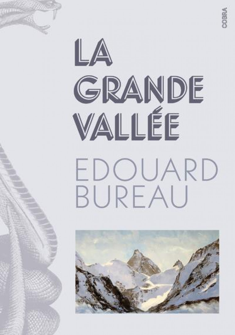 LA GRANDE VALLEE - BUREAU EDOUARD - LE CHERCHE MIDI