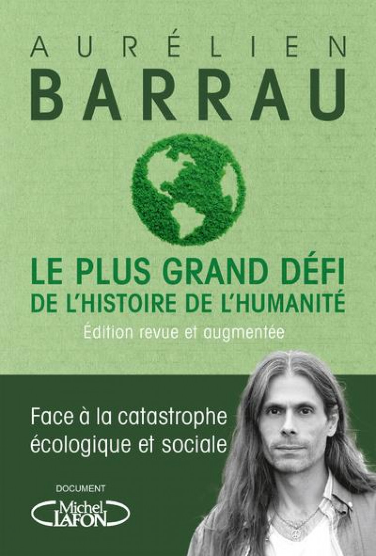 LE PLUS GRAND DEFI DE L'HISTOIRE DE L'HUMANITE - BARRAU AURELIEN - MICHEL LAFON