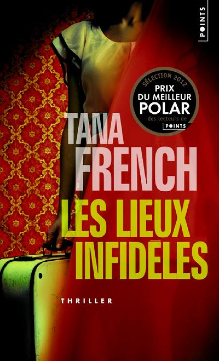 LES LIEUX INFIDELES - FRENCH TANA - POINTS